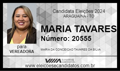 Candidato MARIA TAVARES 2024 - ARAGUAÍNA - Eleições