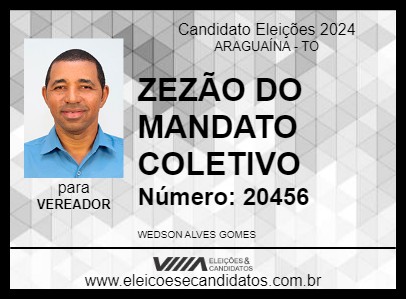 Candidato ZEZÃO DO MANDATO COLETIVO 2024 - ARAGUAÍNA - Eleições