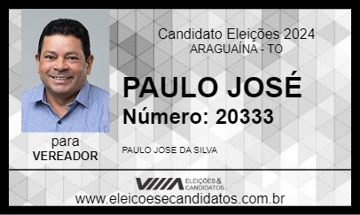 Candidato PAULO JOSÉ 2024 - ARAGUAÍNA - Eleições