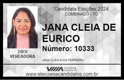 Candidato JANA CLEIA DE EURICO 2024 - COMBINADO - Eleições