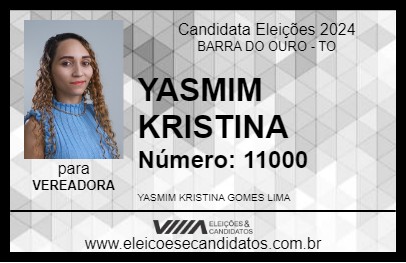 Candidato YASMIM KRISTINA  2024 - BARRA DO OURO - Eleições