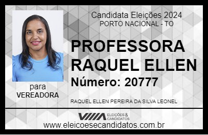 Candidato PROFESSORA RAQUEL ELLEN 2024 - PORTO NACIONAL - Eleições