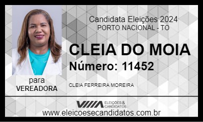 Candidato CLEIA DO MOIA 2024 - PORTO NACIONAL - Eleições