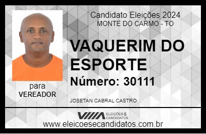 Candidato VAQUERIM DO ESPORTE 2024 - MONTE DO CARMO - Eleições