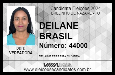 Candidato DEILANE BRASIL 2024 - BREJINHO DE NAZARÉ - Eleições