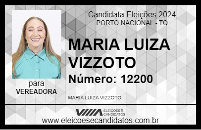 Candidato MARIA LUIZA VIZZOTO 2024 - PORTO NACIONAL - Eleições