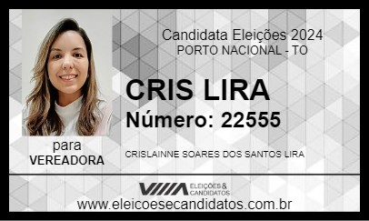 Candidato CRIS LIRA 2024 - PORTO NACIONAL - Eleições