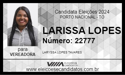 Candidato LARYSSA LOPES 2024 - PORTO NACIONAL - Eleições