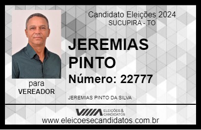 Candidato JEREMIAS PINTO 2024 - SUCUPIRA - Eleições