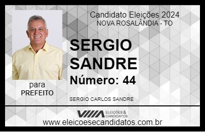 Candidato SERGIO SANDRE 2024 - NOVA ROSALÂNDIA - Eleições