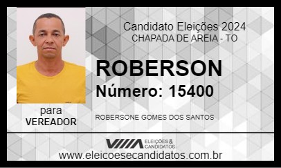 Candidato ROBERSONE 2024 - CHAPADA DE AREIA - Eleições