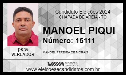 Candidato MANOEL PIQUI 2024 - CHAPADA DE AREIA - Eleições