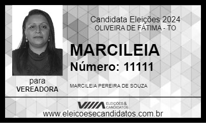 Candidato MARCILEIA 2024 - OLIVEIRA DE FÁTIMA - Eleições