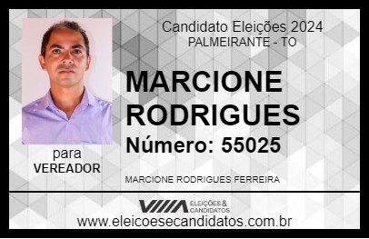 Candidato MARCIONE RODRIGUES 2024 - PALMEIRANTE - Eleições