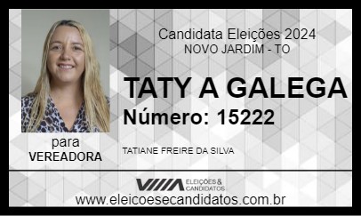 Candidato TATY A GALEGA 2024 - NOVO JARDIM - Eleições