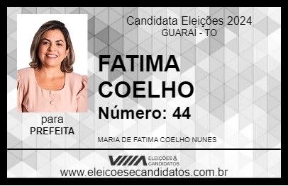 Candidato FATIMA COELHO 2024 - GUARAÍ - Eleições