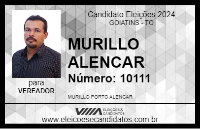 Candidato MURILLO ALENCAR 2024 - GOIATINS - Eleições