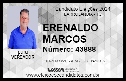 Candidato ERENALDO MARCOS 2024 - BARROLÂNDIA - Eleições