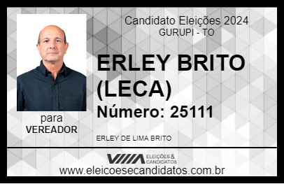 Candidato ERLEY BRITO (LECA) 2024 - GURUPI - Eleições