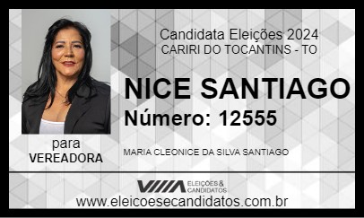 Candidato NICE SANTIAGO 2024 - CARIRI DO TOCANTINS - Eleições