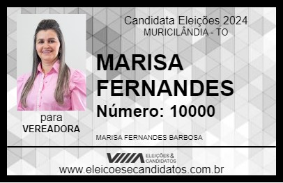 Candidato MARISA FERNANDES 2024 - MURICILÂNDIA - Eleições