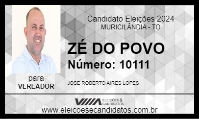 Candidato ZÉ DO POVO 2024 - MURICILÂNDIA - Eleições