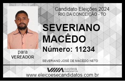 Candidato SEVERIANO MACÊDO 2024 - RIO DA CONCEIÇÃO - Eleições