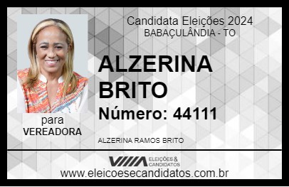 Candidato ALZERINA BRITO 2024 - BABAÇULÂNDIA - Eleições