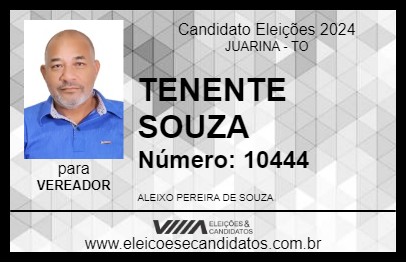 Candidato TENENTE SOUZA 2024 - JUARINA - Eleições