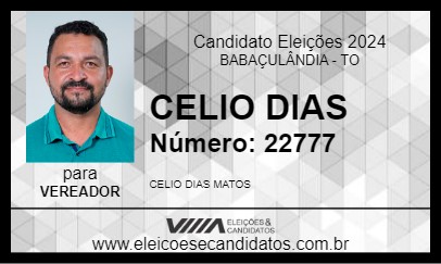 Candidato CELIO DIAS 2024 - BABAÇULÂNDIA - Eleições