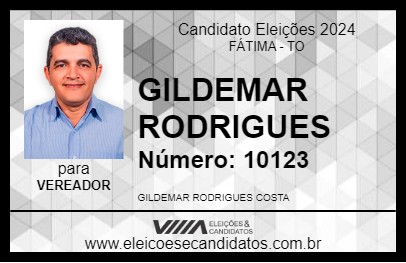 Candidato GILDEMAR RODRIGUES 2024 - FÁTIMA - Eleições