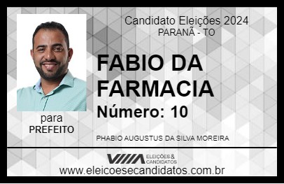 Candidato FABIO DA FARMACIA 2024 - PARANÃ - Eleições