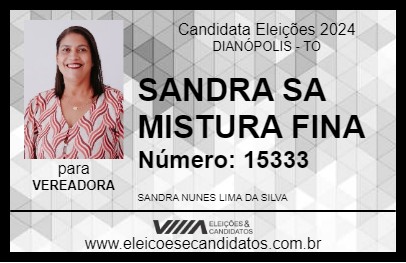 Candidato SANDRA SA MISTURA FINA 2024 - DIANÓPOLIS - Eleições