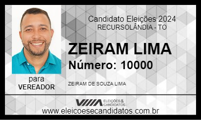 Candidato ZEIRAM LIMA 2024 - RECURSOLÂNDIA - Eleições