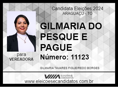 Candidato GILMARIA DO PESQUE E PAGUE 2024 - ARAGUAÇU - Eleições