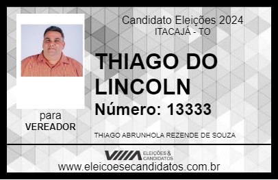 Candidato THIAGO DO LINCOLN 2024 - ITACAJÁ - Eleições