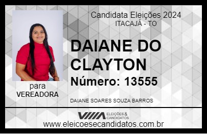 Candidato DAIANE DO CLAYTON 2024 - ITACAJÁ - Eleições