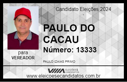 Candidato PAULO DO CACAU 2024 - COLINAS DO TOCANTINS - Eleições