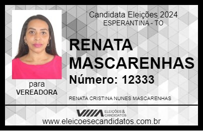 Candidato RENATA MASCARENHAS 2024 - ESPERANTINA - Eleições