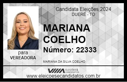 Candidato MARIANA COELHO 2024 - DUERÉ - Eleições