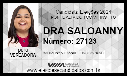 Candidato DRA SALOANNY 2024 - PONTE ALTA DO TOCANTINS - Eleições