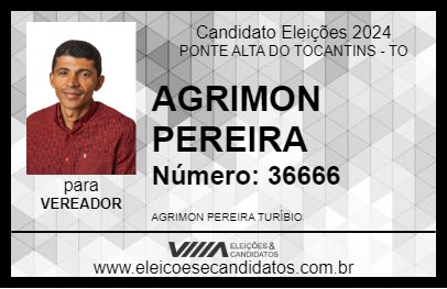 Candidato AGRIMON PEREIRA 2024 - PONTE ALTA DO TOCANTINS - Eleições