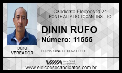 Candidato DININ RUFO 2024 - PONTE ALTA DO TOCANTINS - Eleições