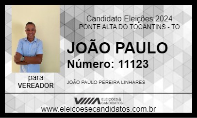 Candidato JOÃO PAULO 2024 - PONTE ALTA DO TOCANTINS - Eleições