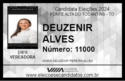 Candidato DEUZENIR ALVES 2024 - PONTE ALTA DO TOCANTINS - Eleições