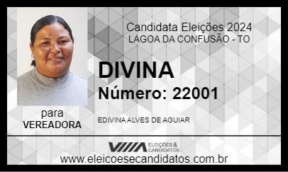 Candidato DIVINA 2024 - LAGOA DA CONFUSÃO - Eleições