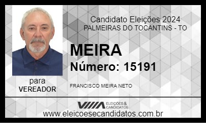 Candidato MEIRA 2024 - PALMEIRAS DO TOCANTINS - Eleições