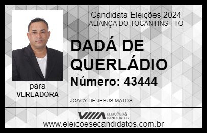 Candidato DADÁ DO QUERLÁDIO 2024 - ALIANÇA DO TOCANTINS - Eleições