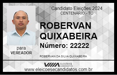 Candidato ROBERVAN  QUIXABEIRA 2024 - CENTENÁRIO - Eleições