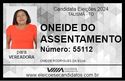 Candidato ONEIDE DO ASSENTAMENTO 2024 - TALISMÃ - Eleições